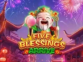 Five Blessings Arrive